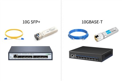 10GBASE-T thiab SFP+ (10GbE) Kev sib piv & Kev Qhia Kev Xaiv